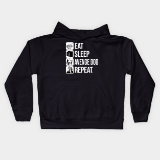 Eat, Sleep, Avenge Dog, Repeat Kids Hoodie